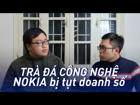 Trà Đá Công Nghệ - Nokia LẠI toang??!